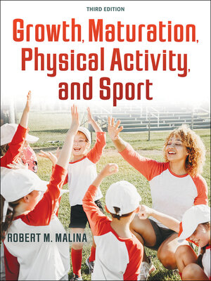 cover image of Growth, Maturation, Physical Activity, and Sport